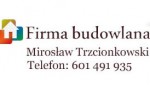 Zakład budowlany Trzcionkowski Mirosław